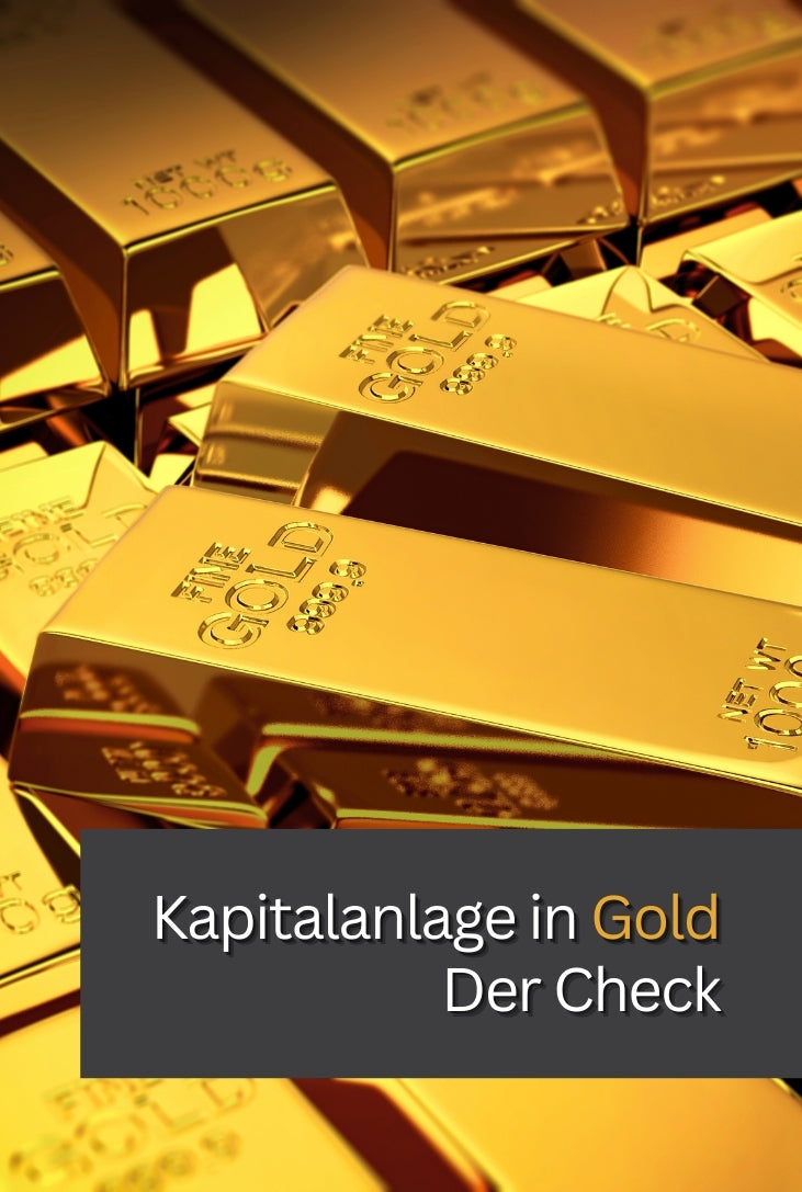 Kapitalanlage in Gold – Der Check