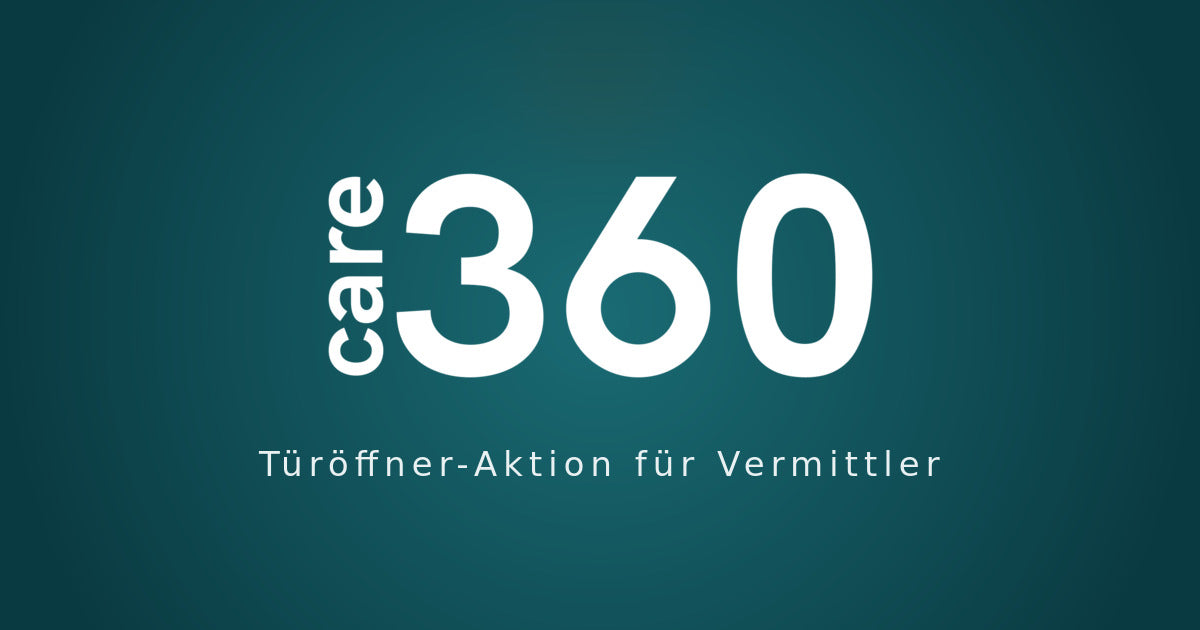 Care 360 Türöffner-Aktion für Vermittler